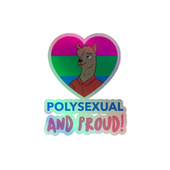 Polysexual And Proud Holographic Stickers