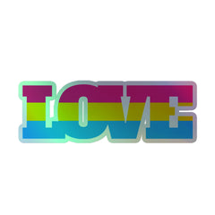 Pansexual Love Holographic Stickers