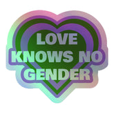 Love Knows No Gender Holographic Stickers