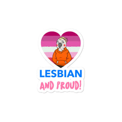 Lesbian And Proud Bubble-Free Stickers