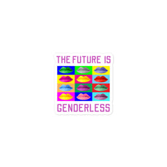 The Future Is Genderless Bubble-Free Stickers