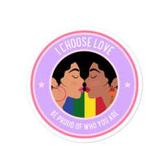 I Choose Love Bubble-Free Stickers