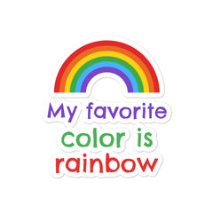 My Favourite Color Is Rainbow Bubble-Free Stickers