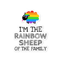I'm The Rainbow Sheep Of The Family Bubble-Free Stickers