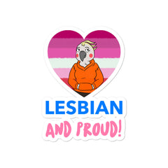 Lesbian And Proud Bubble-Free Stickers