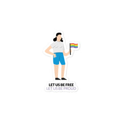 Let Us Be Free Let Us Be Proud Bubble-Free Stickers