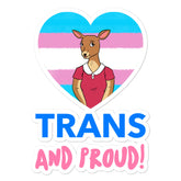 Trans And Proud Bubble-Free Stickers