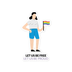 Let Us Be Free Let Us Be Proud Bubble-Free Stickers
