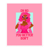 Oh No You Better Don't Bubble-Free Stickers