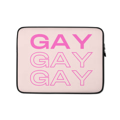 Gay Gay Gay Laptop Sleeve