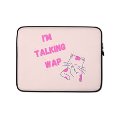 I'm Talking WAP!  Laptop Sleeve