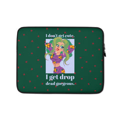 Drop Dead Gorgeous Laptop Sleeve
