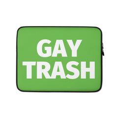 Gay Trash Laptop Sleeve