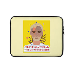 I'm An Instant Star  Laptop Sleeve