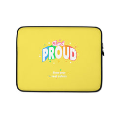 Stand Proud Laptop Sleeve