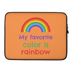 My Favourite Color Is Rainbow  Laptop Sleeve