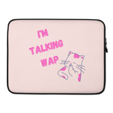 I'm Talking WAP!  Laptop Sleeve