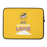 Asexual We Choose Love Laptop Sleeve