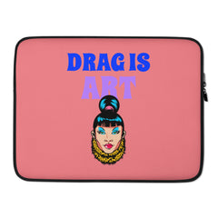 Drag Is Art Laptop Sleeve
