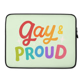 Gay & Proud Laptop Sleeve