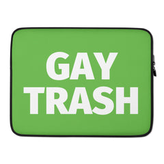 Gay Trash Laptop Sleeve
