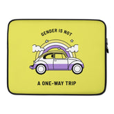 Gender Is Not A One-Way Trip Laptop Sleeve