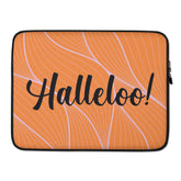 Halleloo! Laptop Sleeve