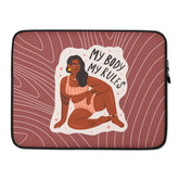 My Body My Rules Laptop Sleeve