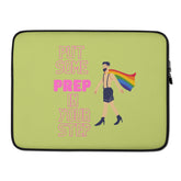 Put Some Prep In Your Step Laptop Sleeve