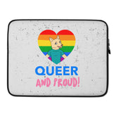 Queer And Proud Laptop Sleeve