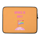 Space Is Gay Laptop Sleeve
