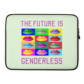 The Future Is Genderless Laptop Sleeve