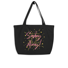 Sashay Away Large Organic Tote Bag