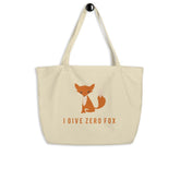 I Give Zero Fox Large Organic Tote Bag