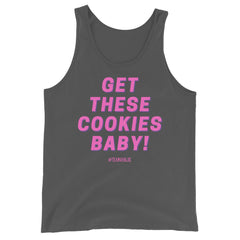 Get These Cookies Unisex Tank Top