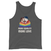 More Equality More Love Unisex Tank Top