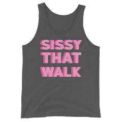 Sissy That Walk Unisex Tank Top