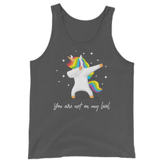 You Are Not On My Level Unisex Tank Top