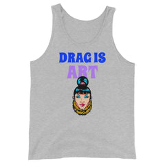 Drag Is Art Unisex Tank Top