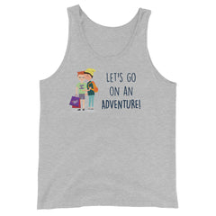 Let's Go On an Adventure Unisex Tank Top