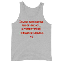 Russian Bisexual Transvestite Hooker Unisex Tank Top