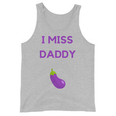 I Miss Daddy Unisex Tank Top