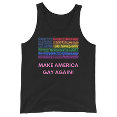 Make America Gay Again! Unisex Tank Top