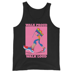 Walk Proud Walk Loud Unisex Tank Top