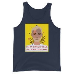 I'm an Instant Star Unisex Tank Top