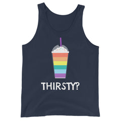 Thirsty? Unisex Tank Top
