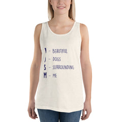BDSM (Beautiful Dogs Surrounding Me) Unisex Tank Top
