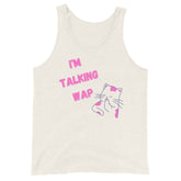 I'm Talking Wap! Unisex Tank Top