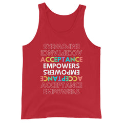 Acceptance Empowers Unisex Tank Top