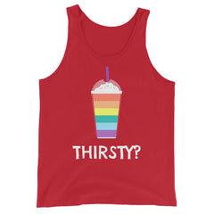 Thirsty? Unisex Tank Top